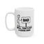 Humor Mug - Bad Sign