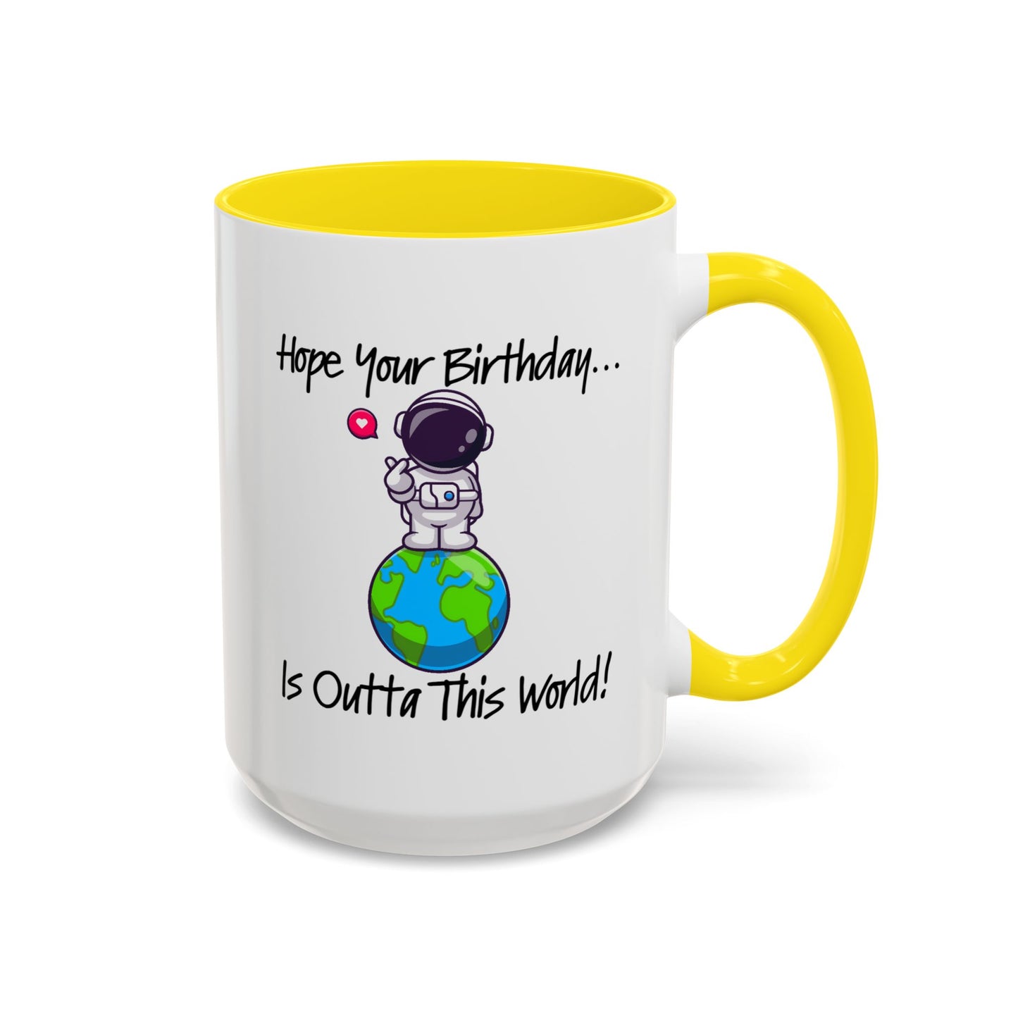 Birthday Mug - Outta This World