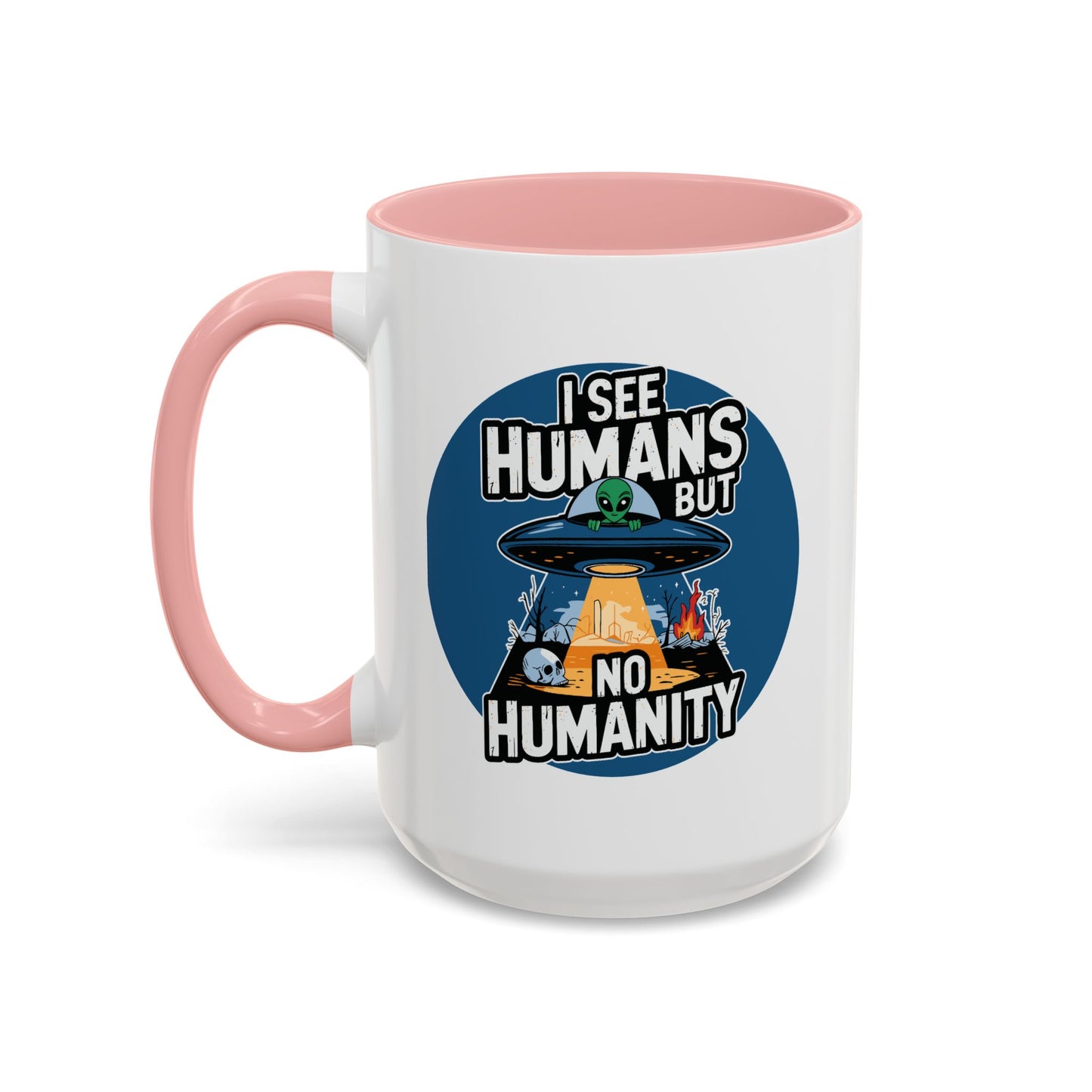 Alien Mug - I See Humans