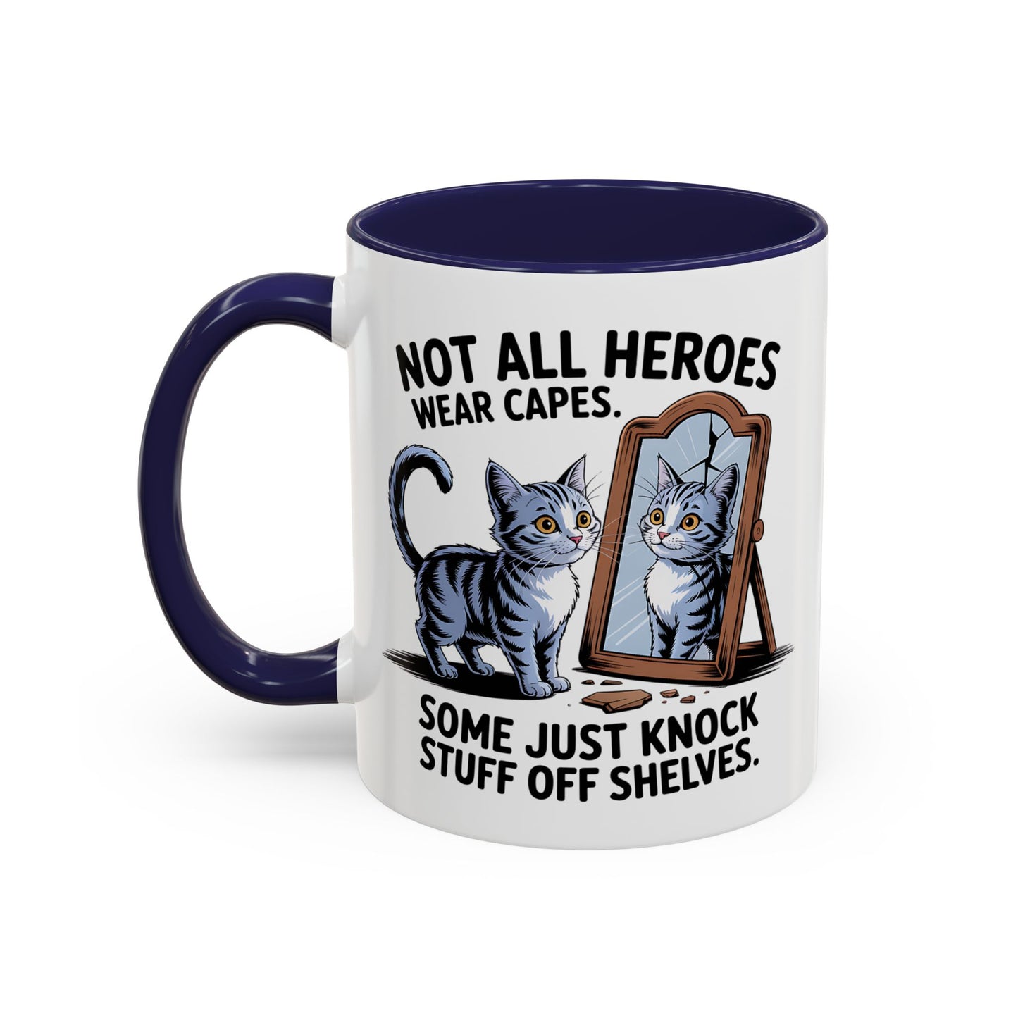 Animal Mug - Not All Heros