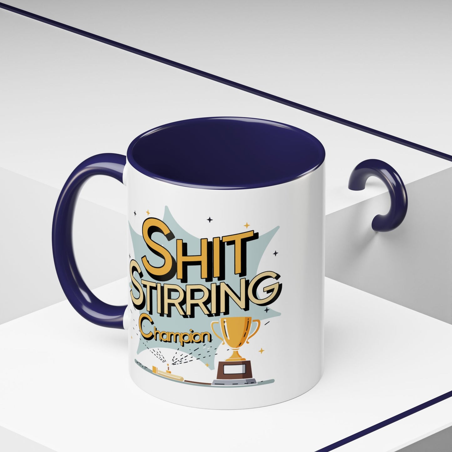Adult Mug - Shit Stirring Champion