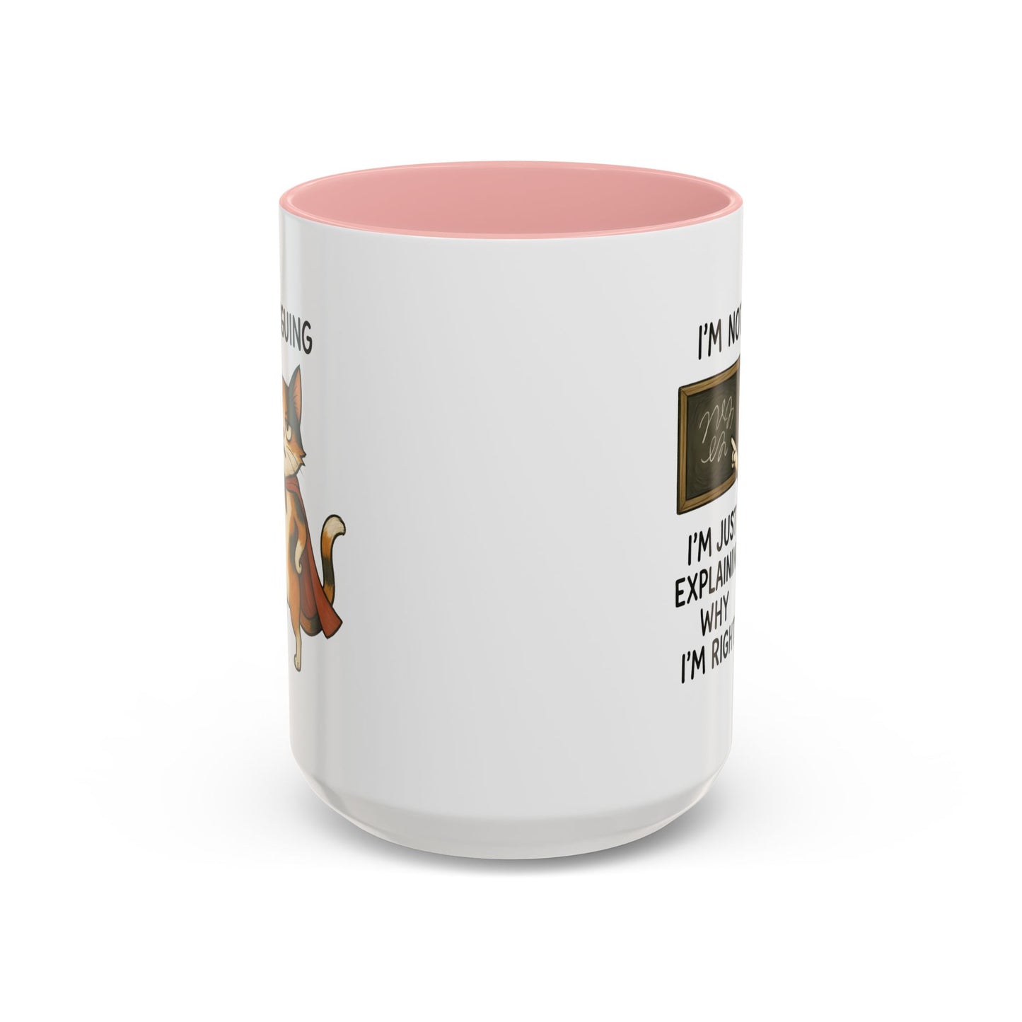 Animal Mug - I'm Not Arguing