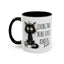 Humor Mug - Living That Nine Lives