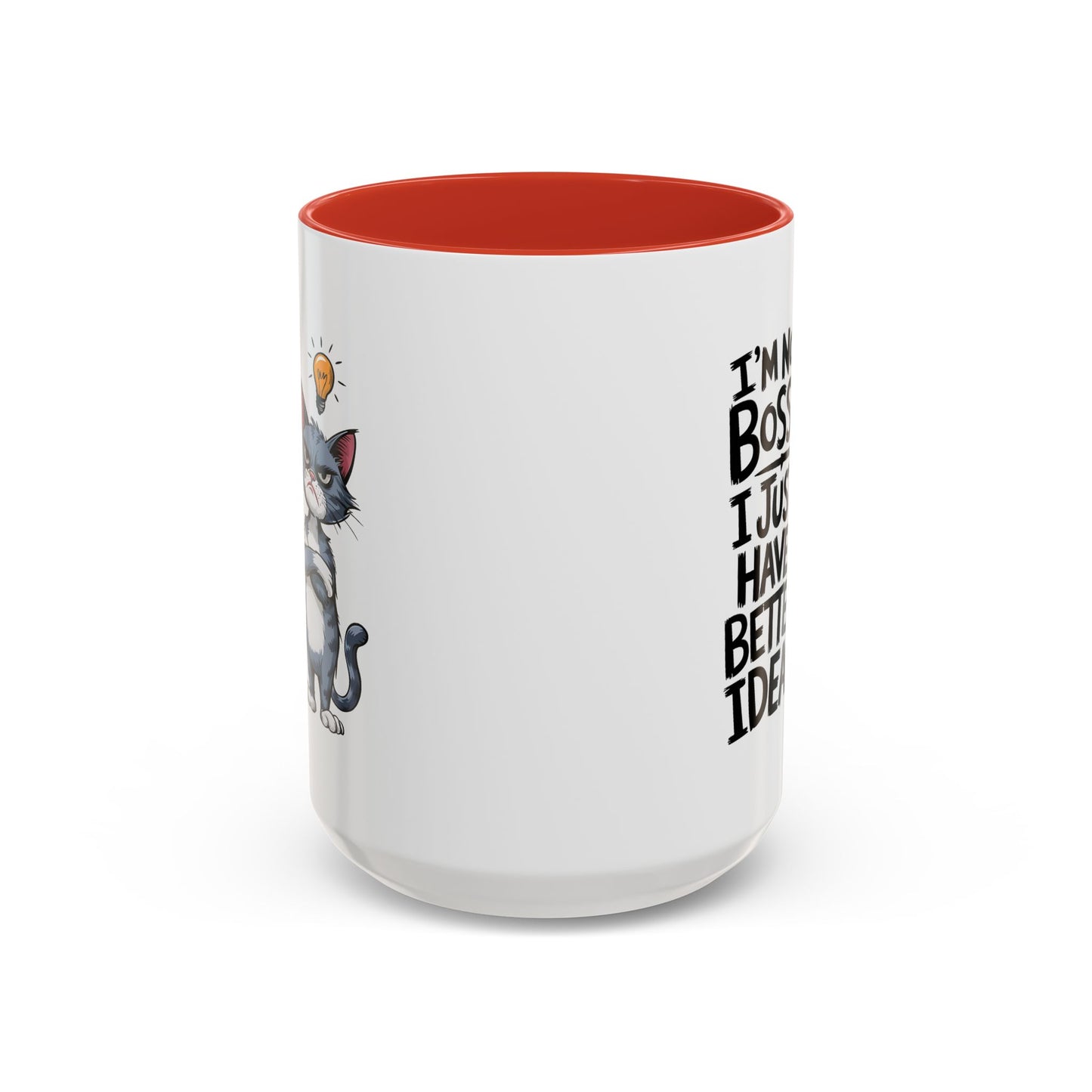 Animal Mug - I'm Not Boss I Just Have Better Ideas