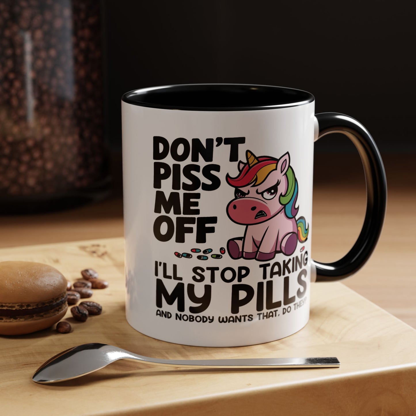 Adult Mug - Don't Piss Me Off