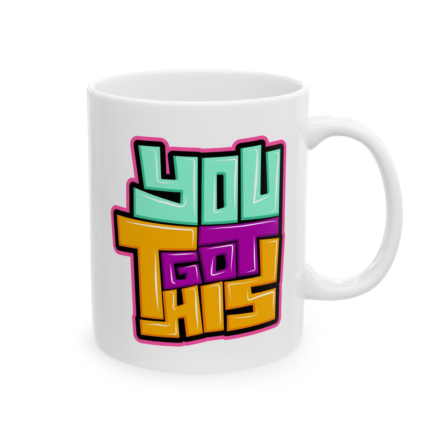 Motivation Mug - You Got This Graffiti