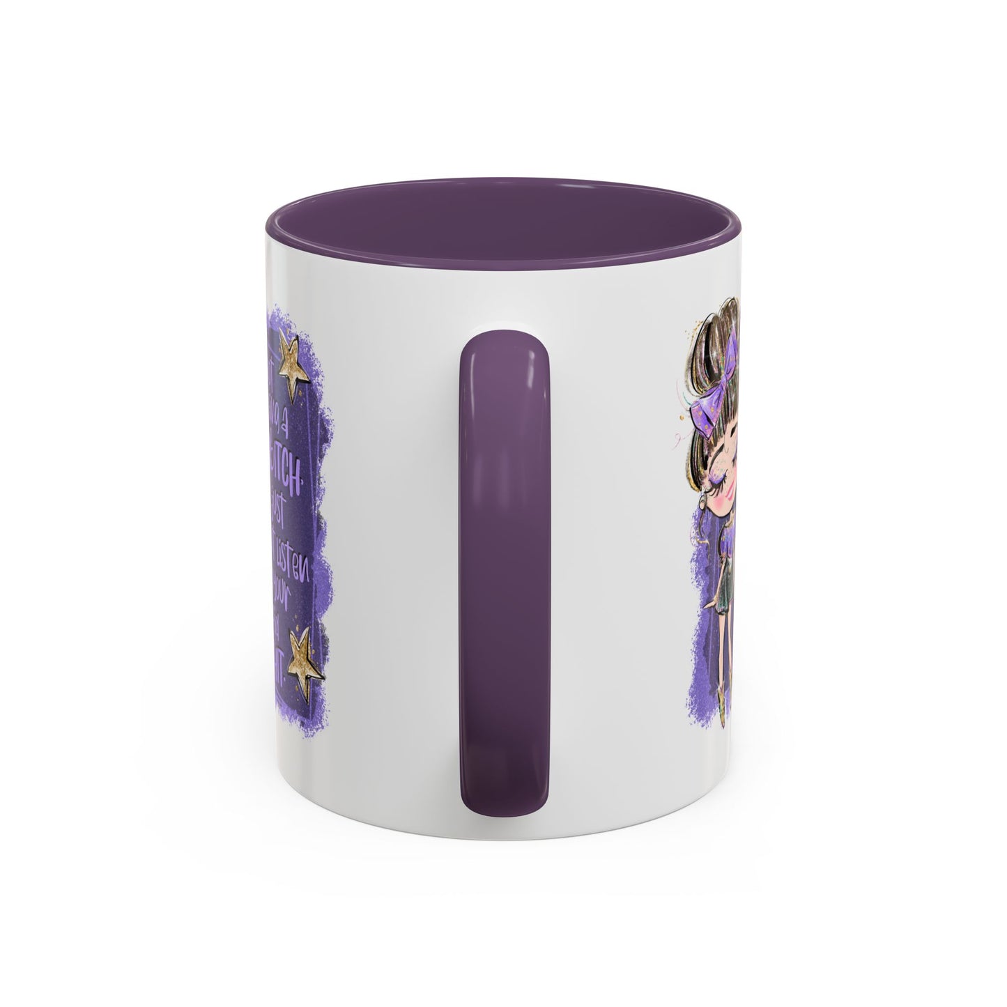Humor Mug - I'm Not Being A Bitch