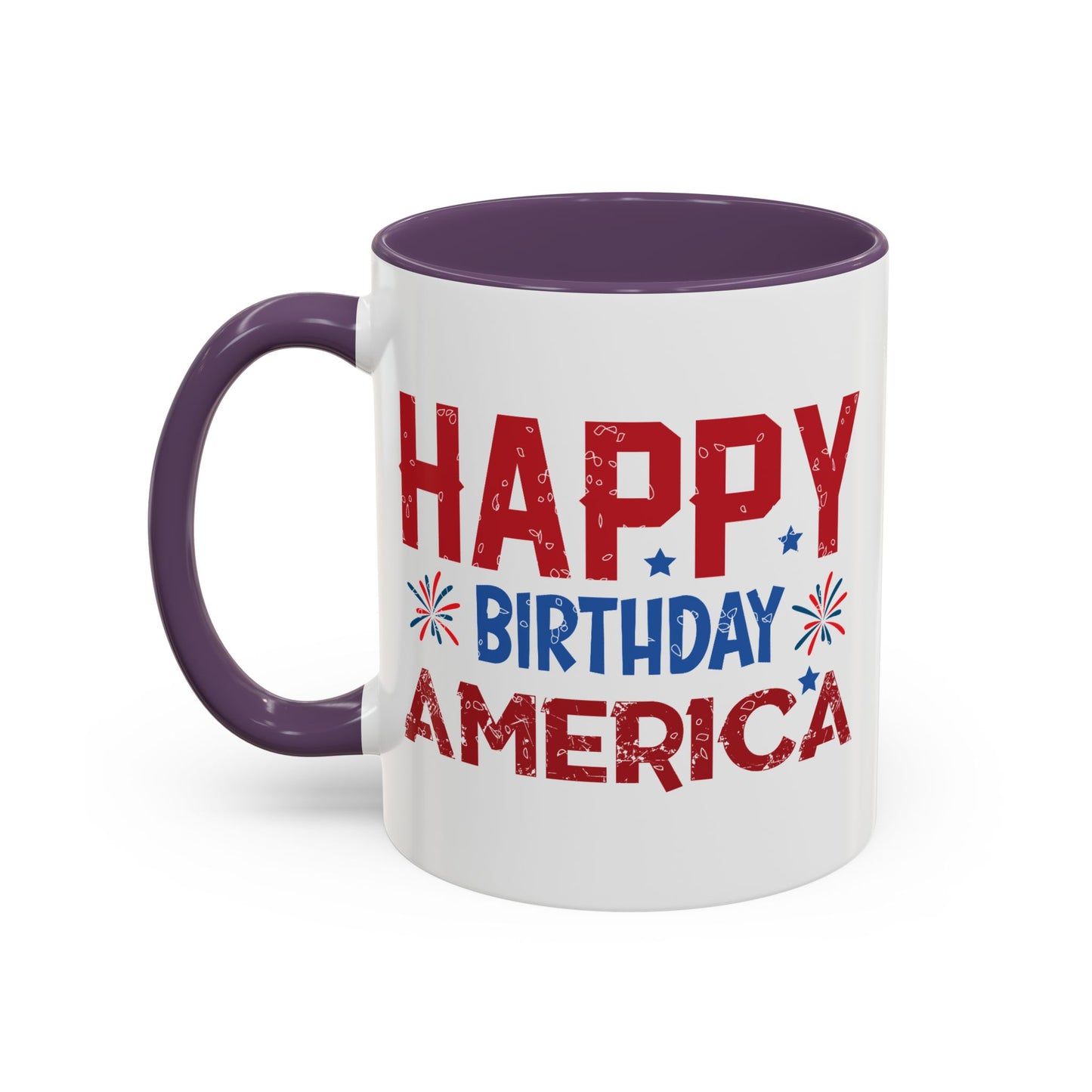 4th of July Mug - Happy Birthday America Celebrations
