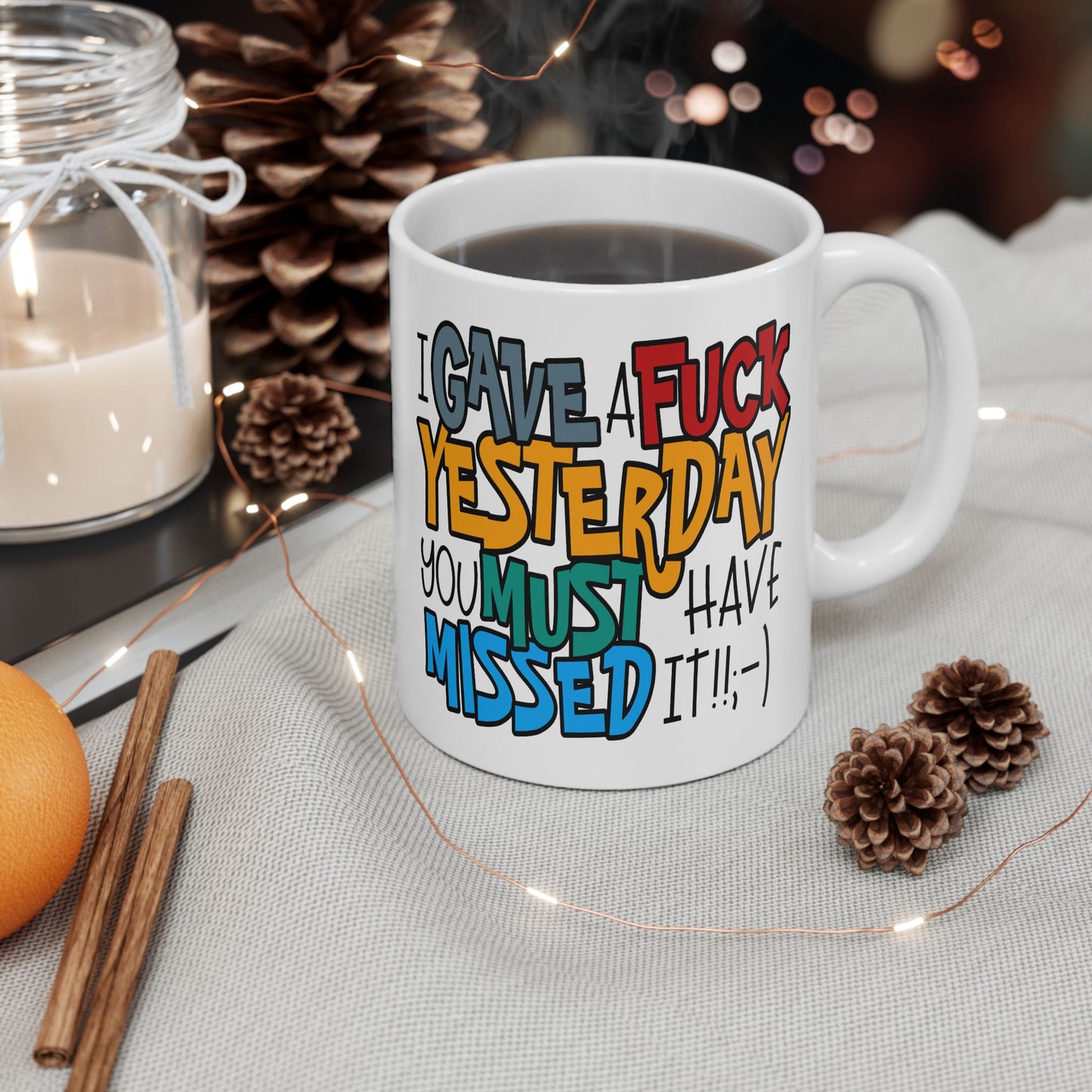 Adult Mug - I Gave a Fuck Yesterday