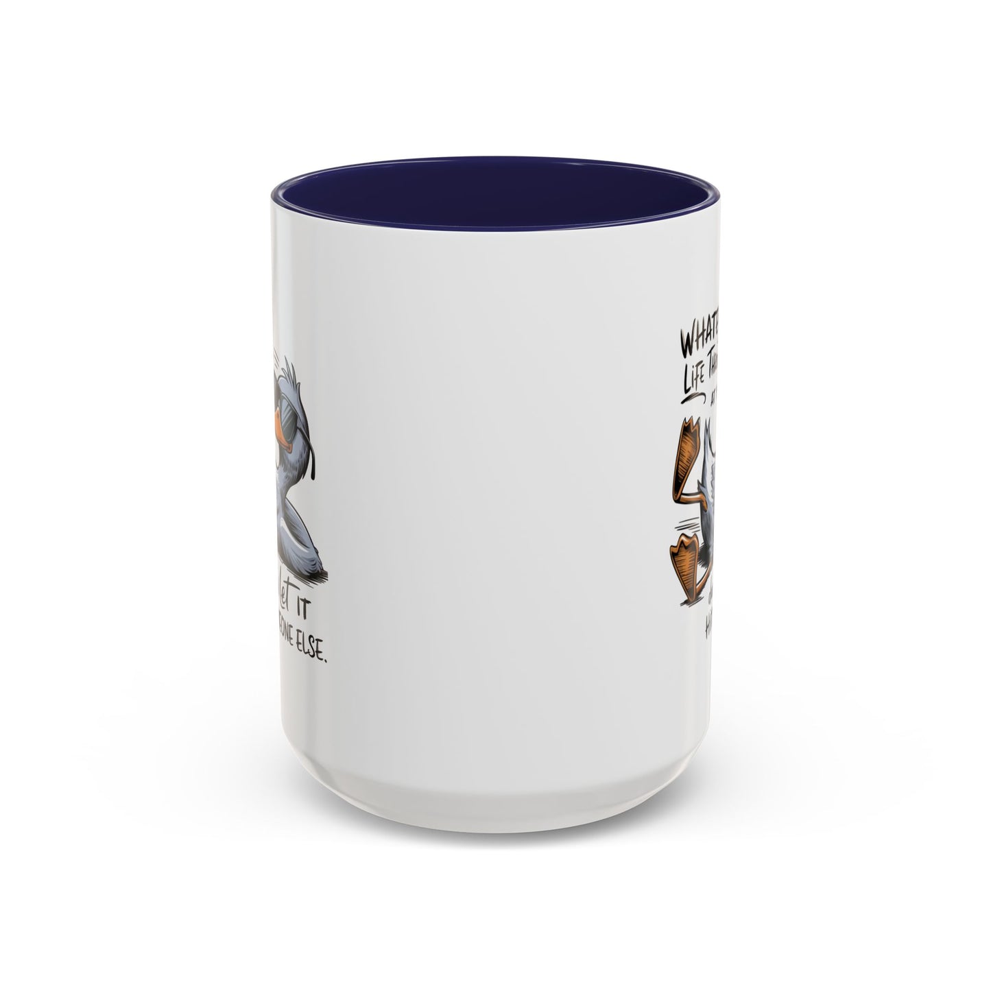 Adult Mug - Whatever Life Throws At You