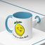 Adult Mug - Don't Be Such A Sour Bitch