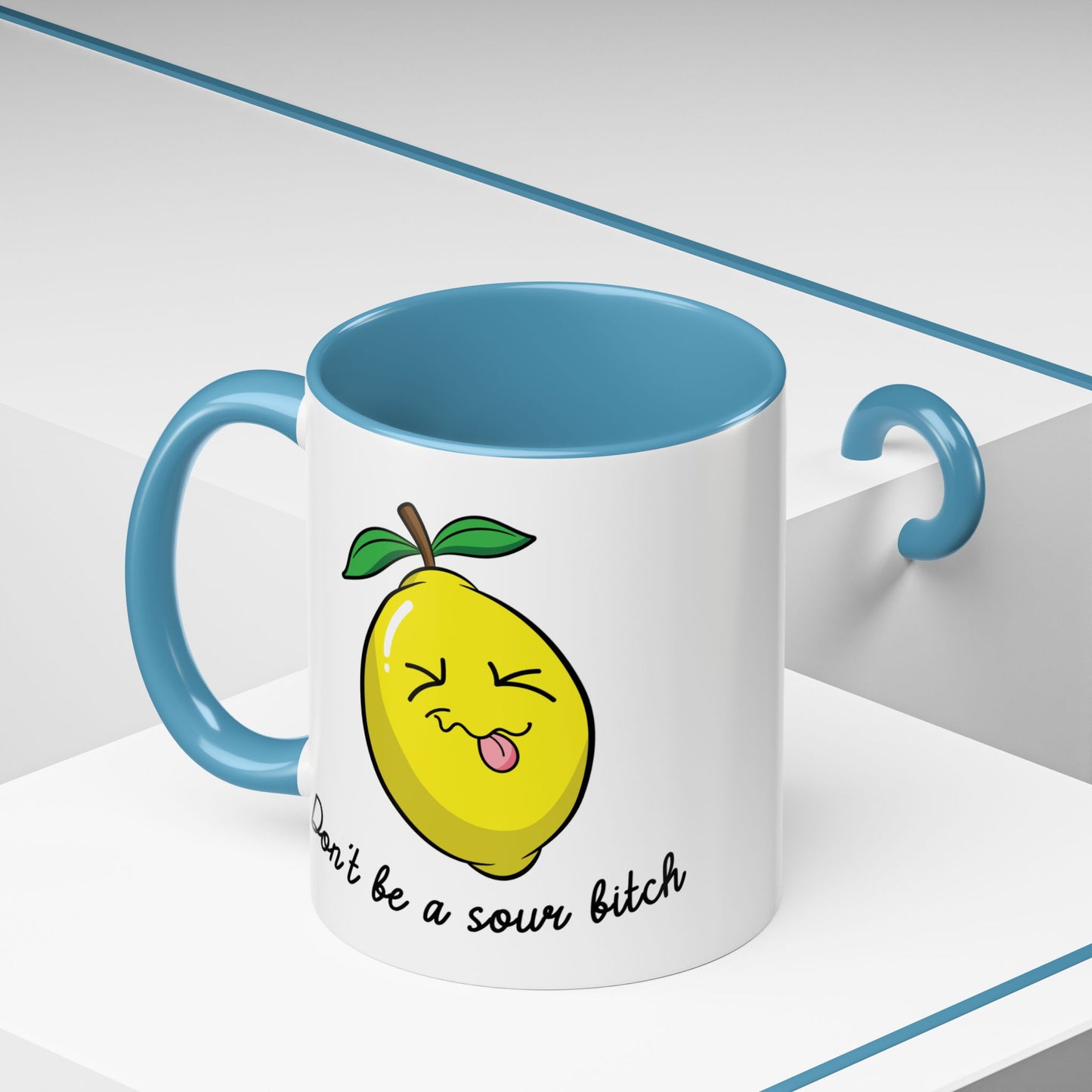 Adult Mug - Don't Be Such A Sour Bitch