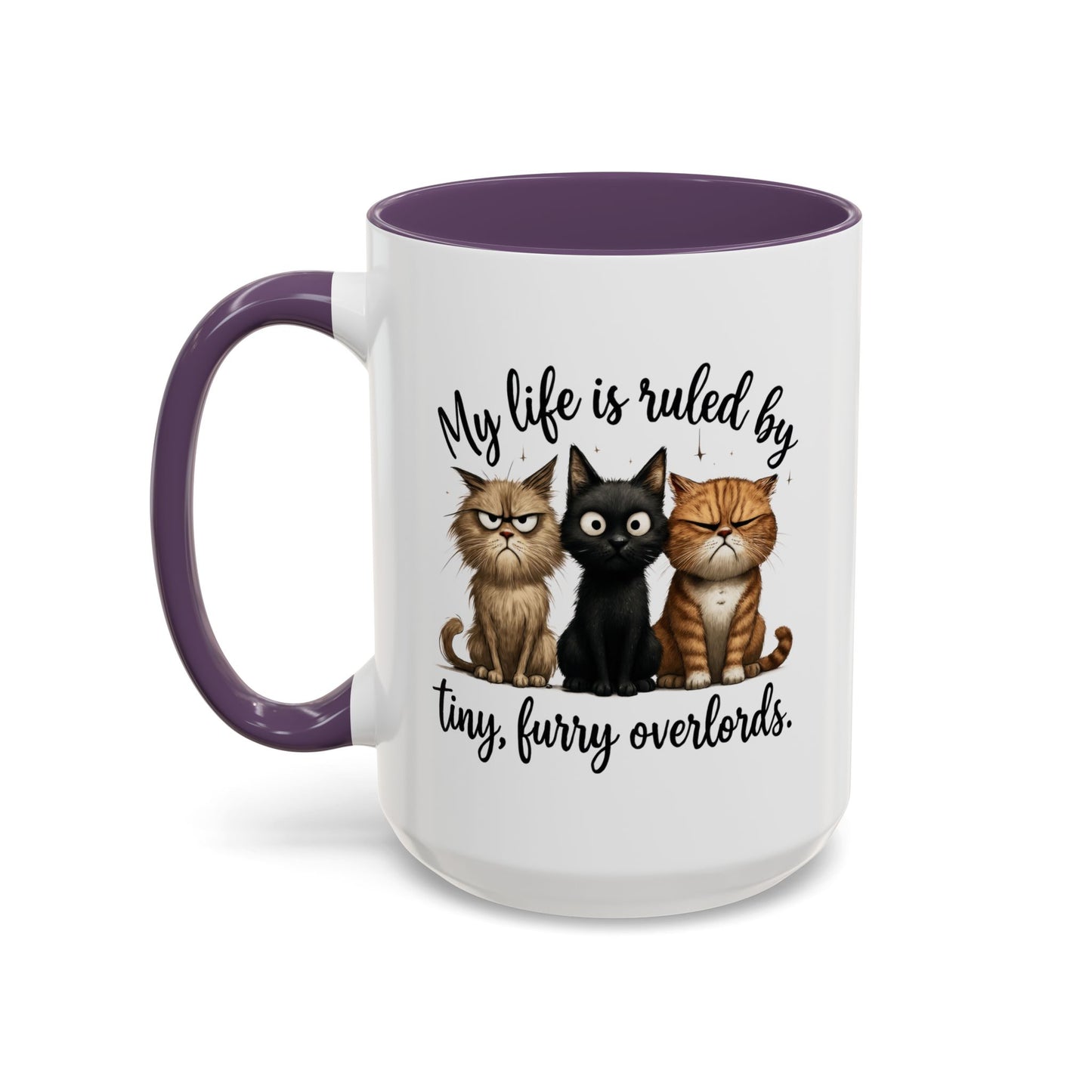 Animal Mug - My Life Is Ruled By Tiny, Furry Overlords