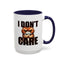 Humor Mug - I Don't Care