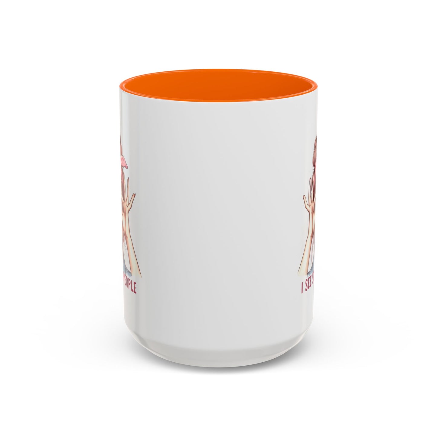 Humor Mug - I See Stupid People