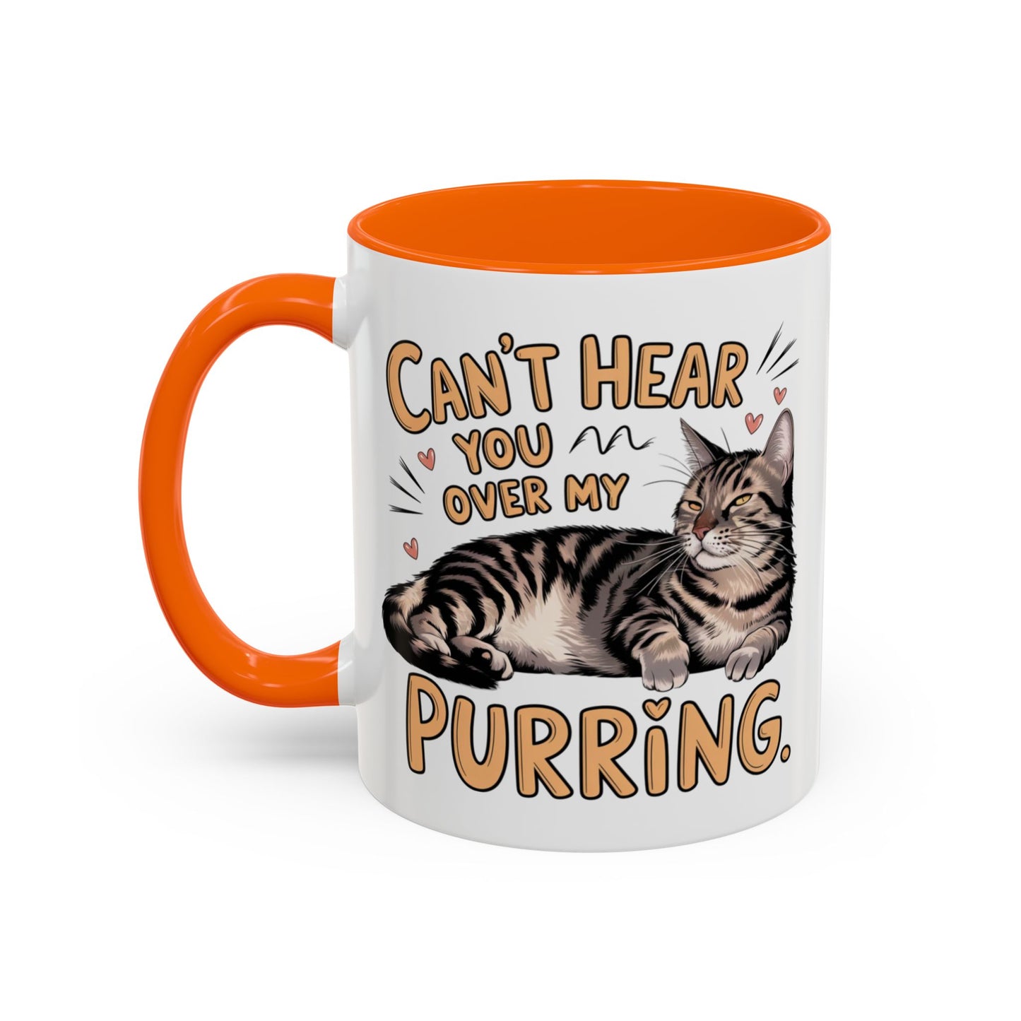 Animal Mug - Can't Hear You Over My Purring