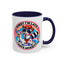 Humor Mug - Sorry I'm Late I Have Anxiety