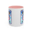 Humor Mug - My Brain Has Too Many Tabs Open