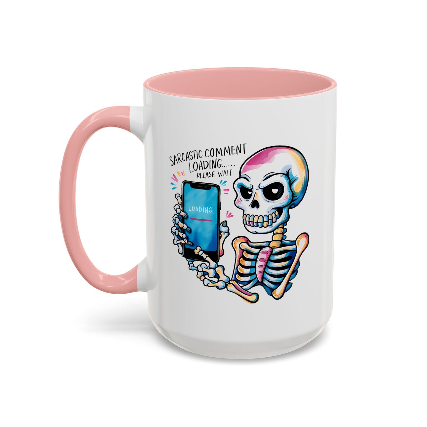 Humor Mug - Sarcastic Comment Loading