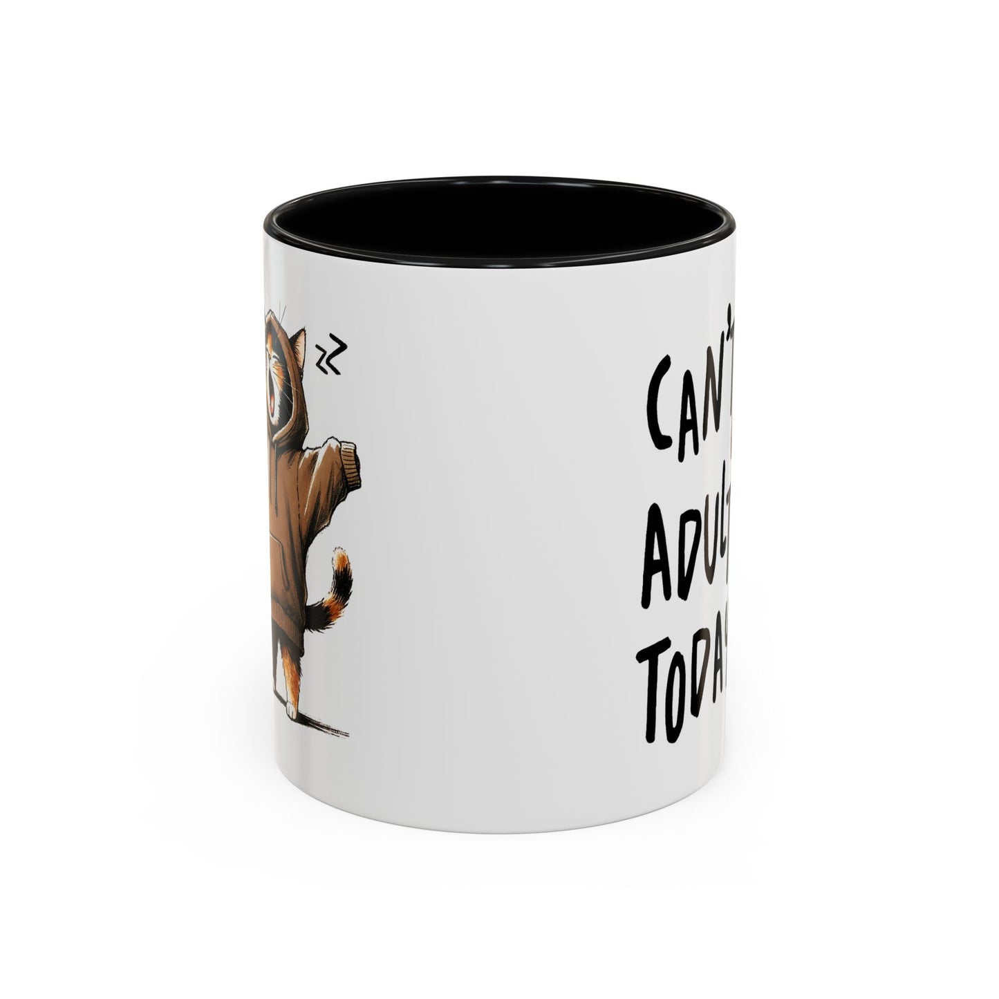 Humor Mug - Can't Adult Today