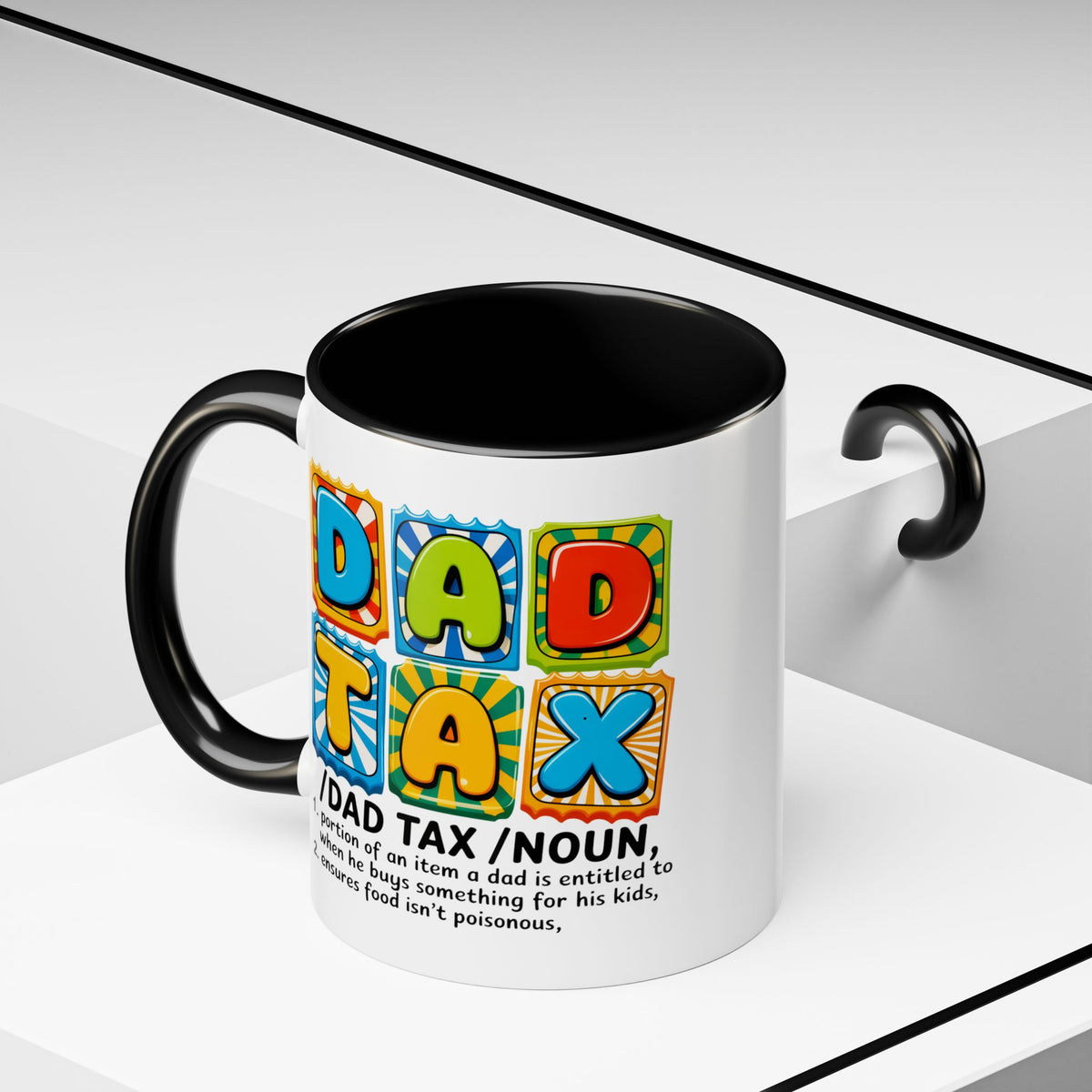 Father's Day Mug - Dad Tax