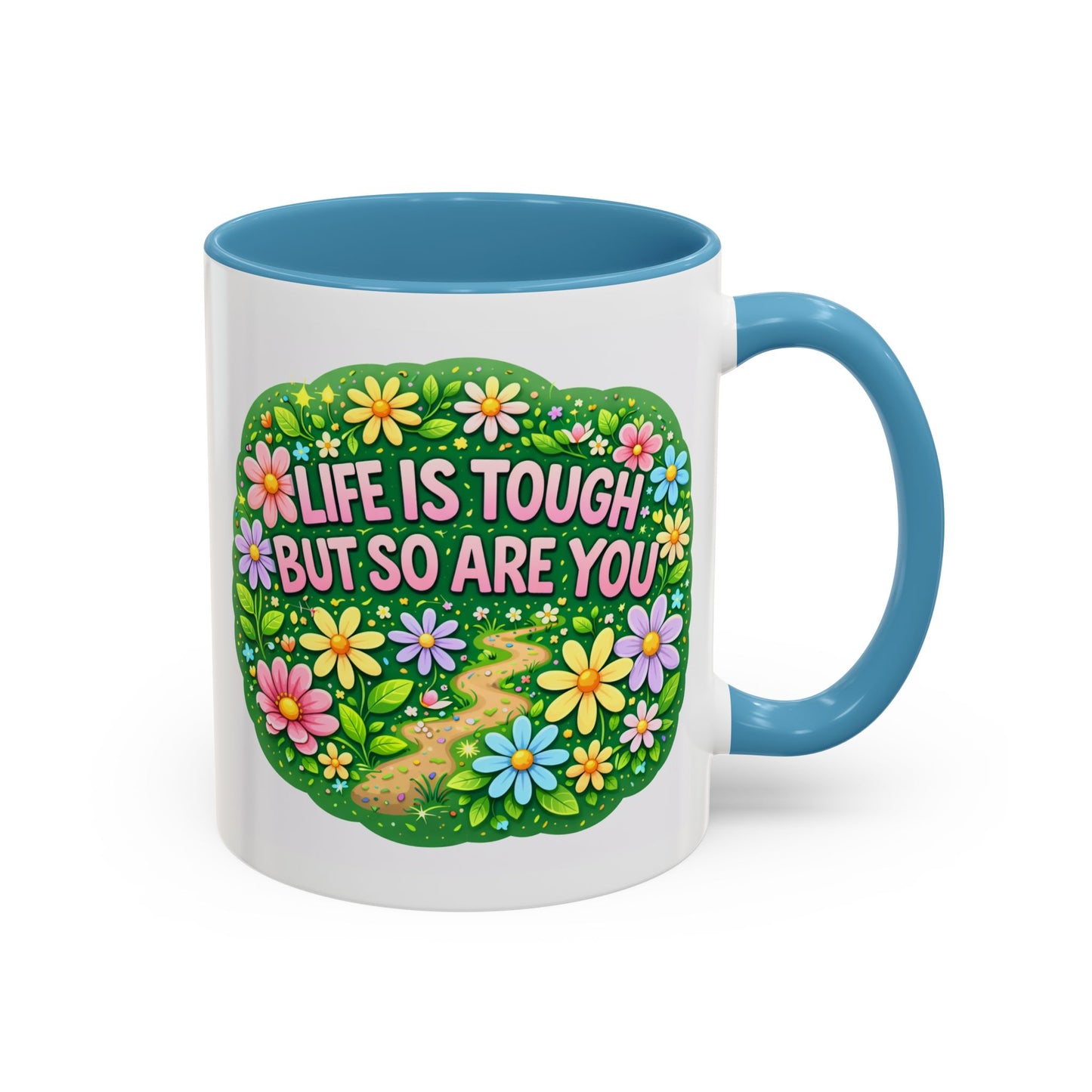 Wellness Mug - Life Is Tough