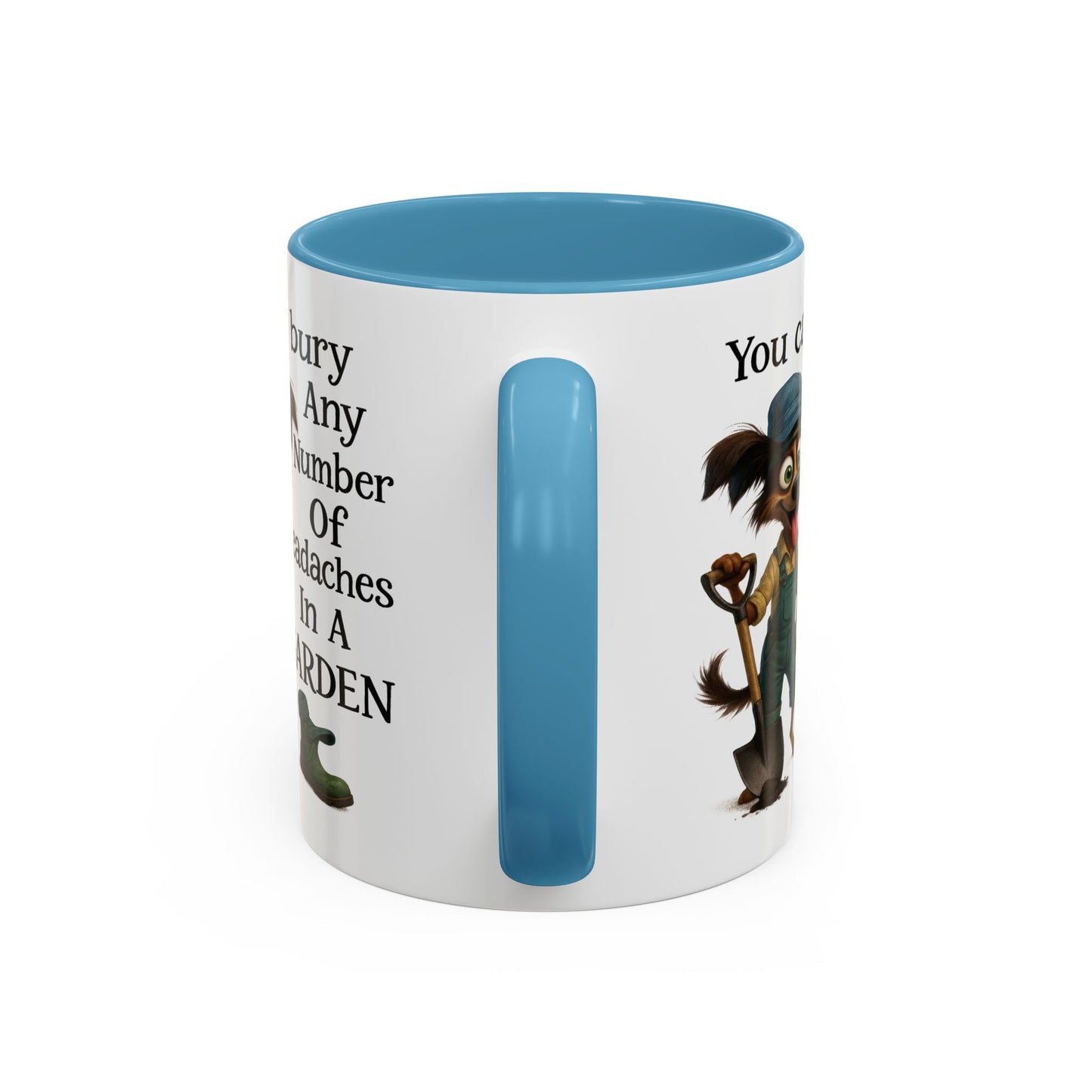 Animal Mug - You Can Bury