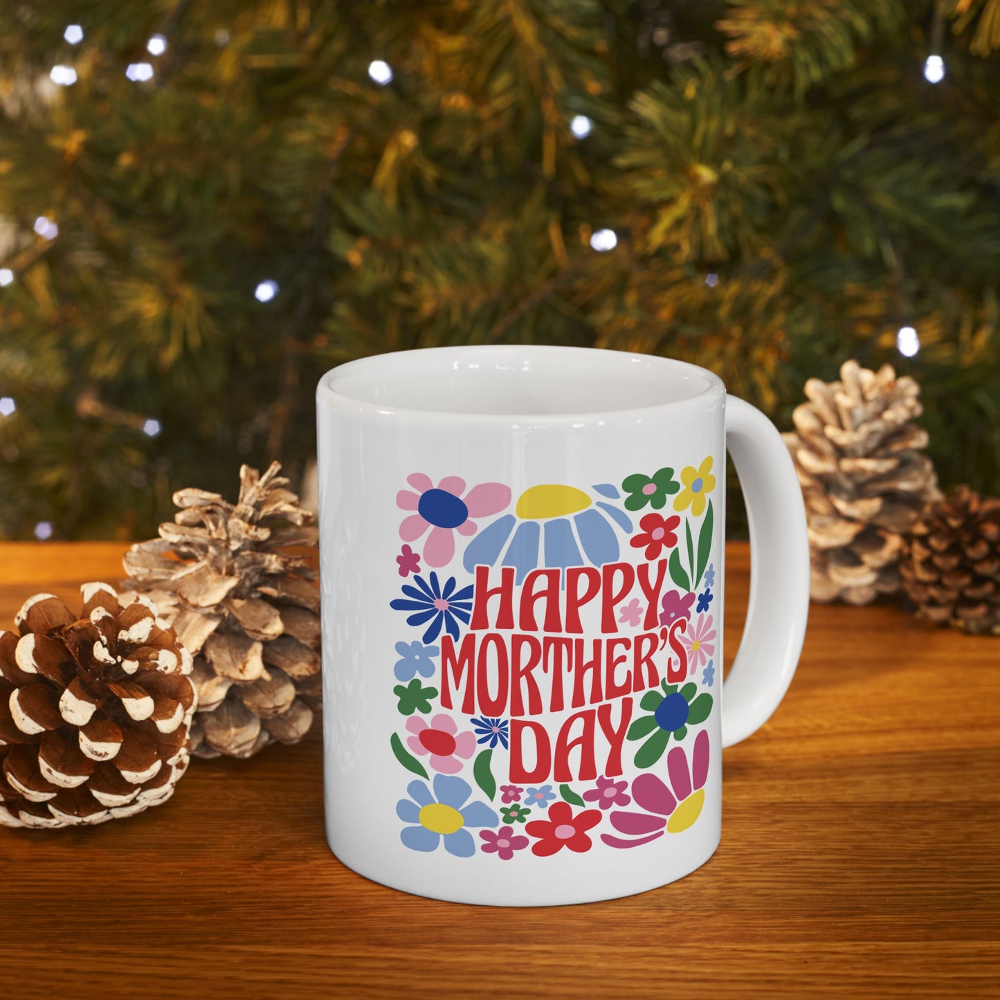 Mother's Day Mug - Happy Mother's Day Floral