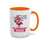 Humor Mug - Don't Make Me Use My Flamingo Voice