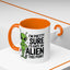 Alien Mug - I'm Pretty Sure