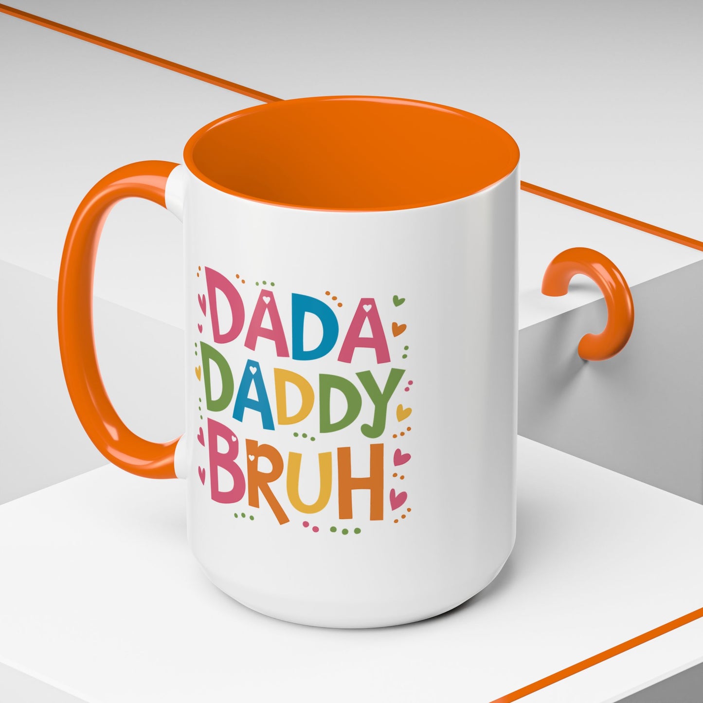 Father's Day Mug - Dada Daddy Dad Bruh