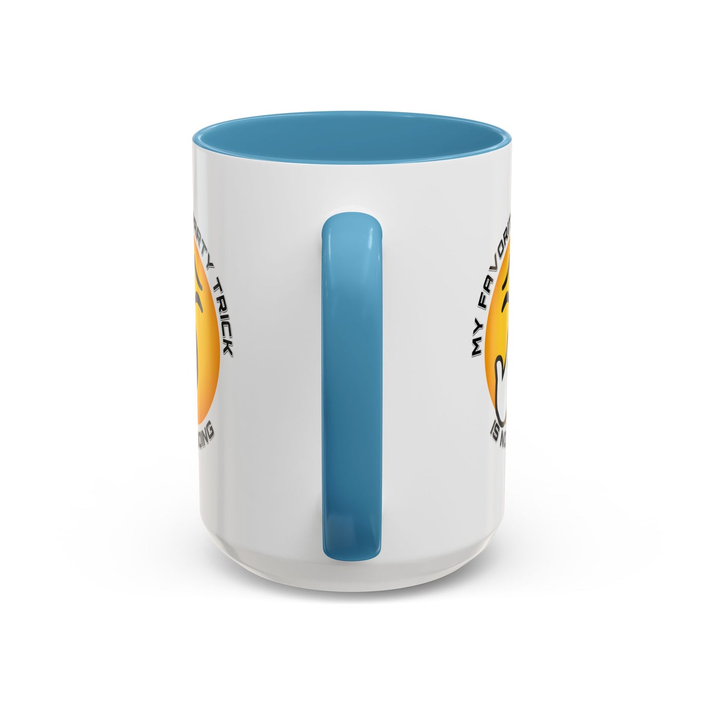 Humor Mug - My Favorite Party Trick is Not Going