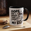 Animal Mug - Oops, Did I Knock That Over
