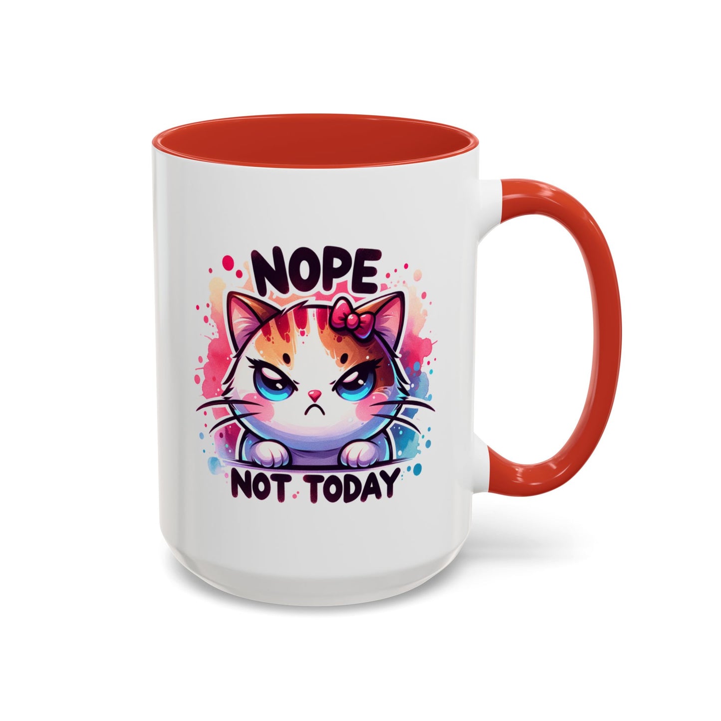 Humor Mug - Nope Not Today