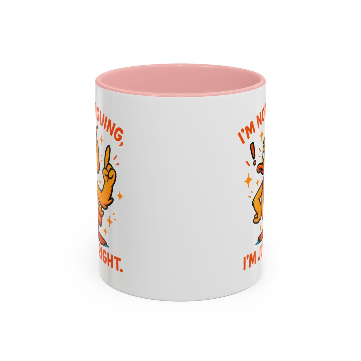 Office Mug - I'm Not Arguing