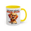 Animal Mug - Some People Just Need