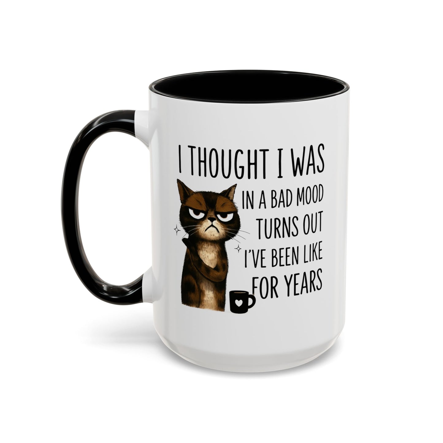 Animal Mug - I Thought I Was In A Bad Mood
