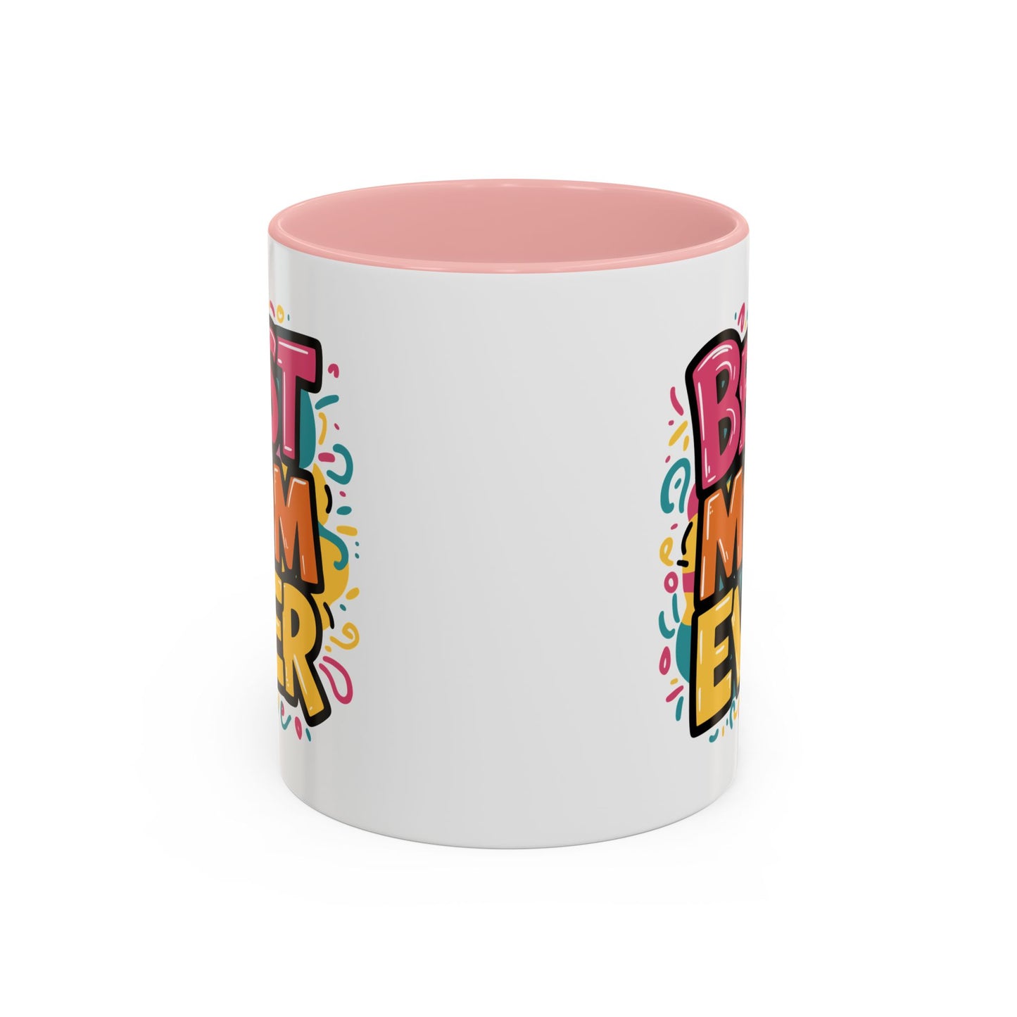 Mother's Day Mug - Best Mom Ever Banner