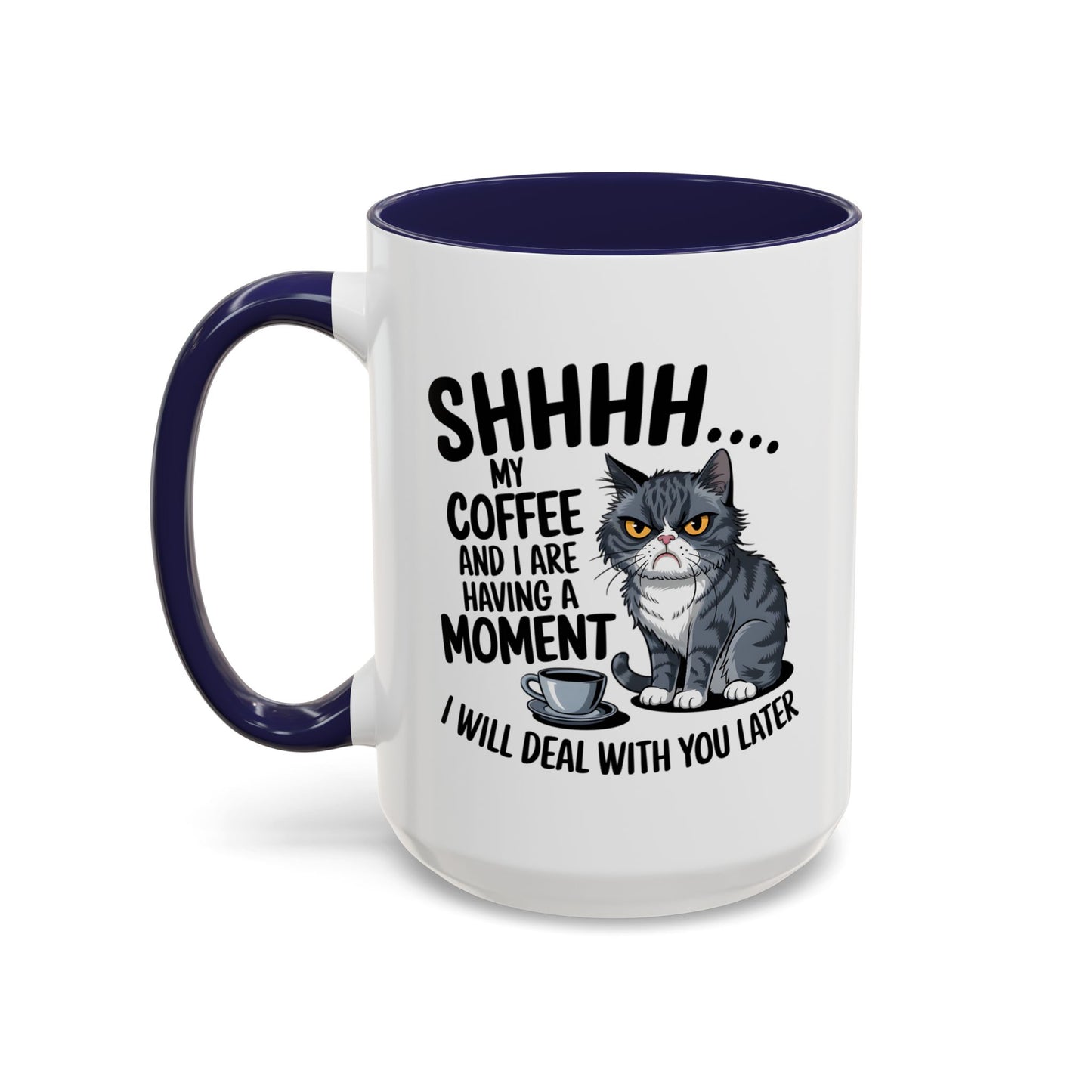 Animal Mug - Shhhh My Coffee and I