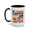 Humor Mug - My Temper