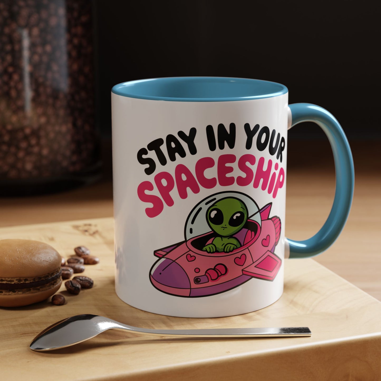Alien Mug - Stay In Your Spaceship