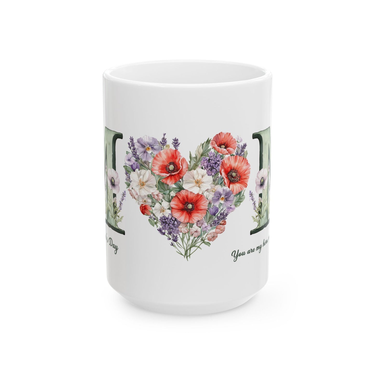 Mother's Day Mug - You Are My Hero
