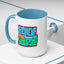 Motivation Mug - Believe In Yourself Graffiti