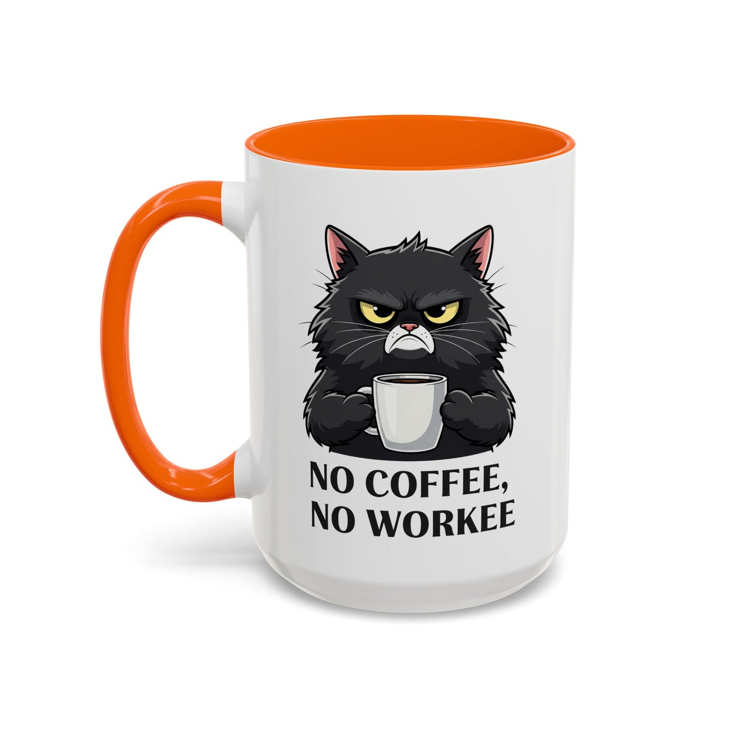 Office Mug - No Coffee No Workee