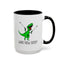 Adult Mug - What Now Bitch