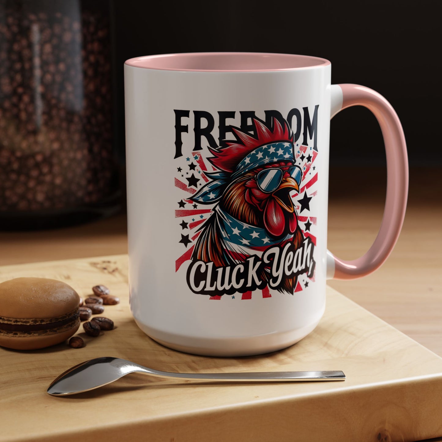4th of July Mug - Freedom Cluck Yeah!