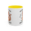 Animal Mug - I'm Sorry Did I Roll My Eyes Out loud?