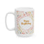 Birthday Mug - Happy Birthday Floral Circle