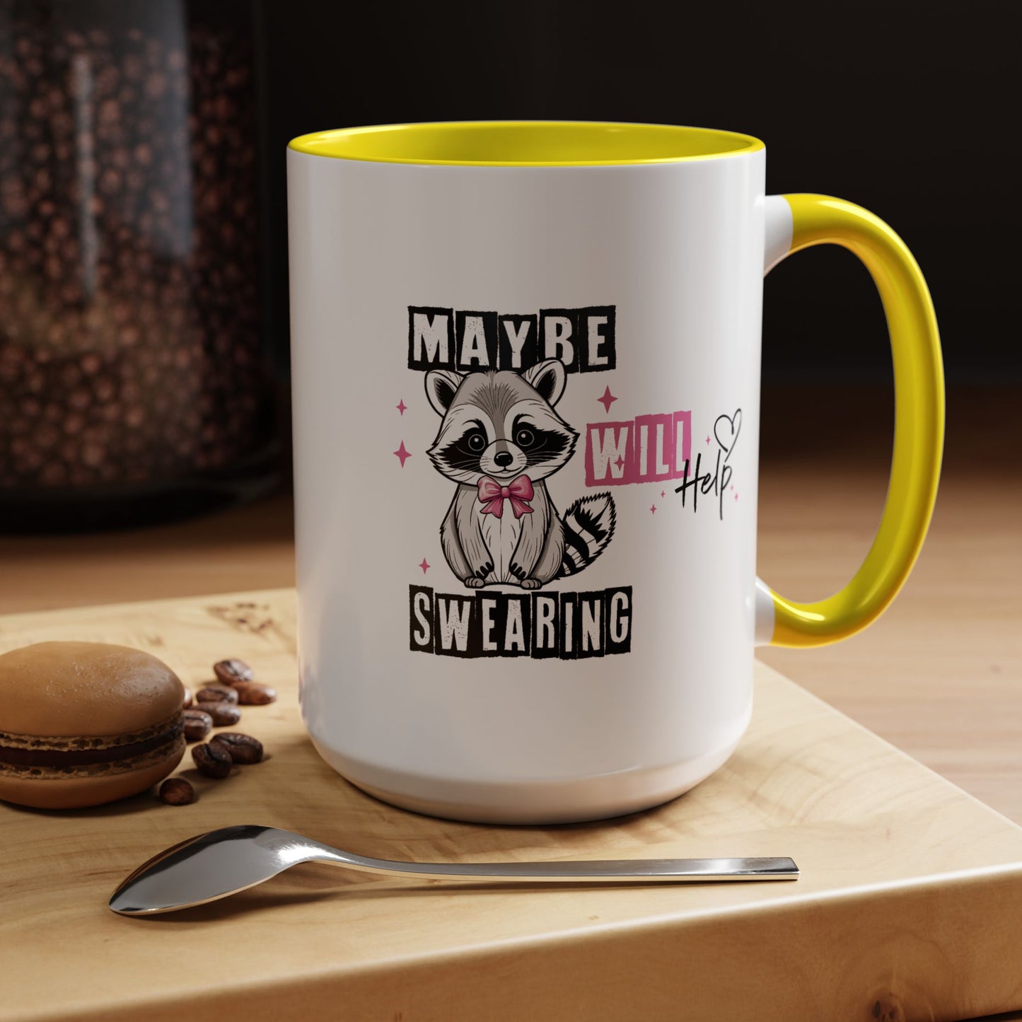 Humor Mug - Maybe Swearing Will Help