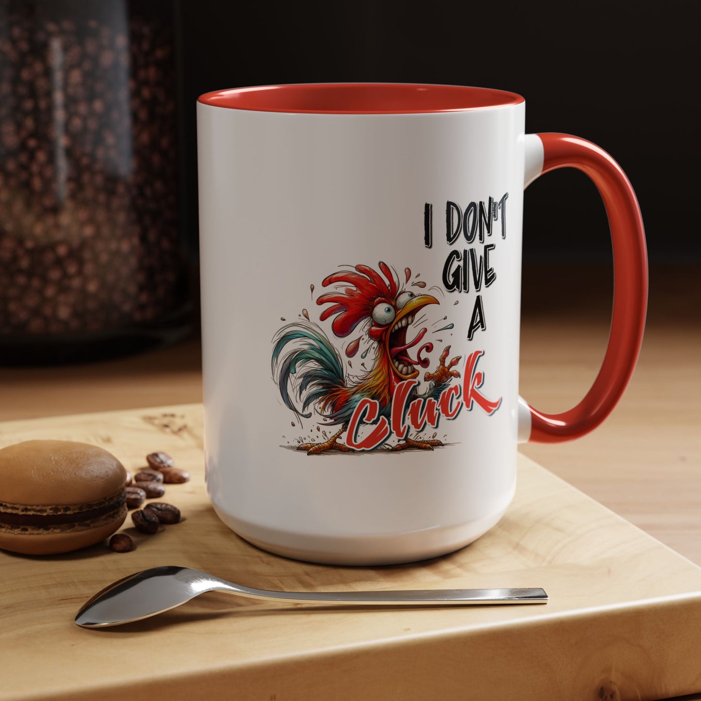 Humor Mug - I Don't Give A Cluck